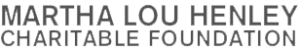 Martha Lou Henley Charitable Foundation